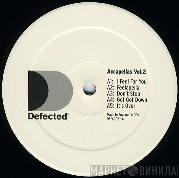  - Defected Accapellas Vol.2