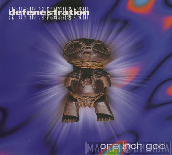 Defenestration - One Inch God