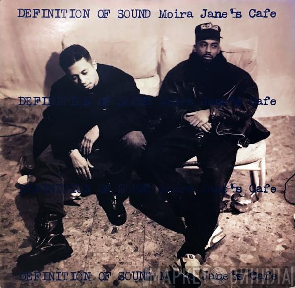 Definition Of Sound - Moira Jane's Cafe