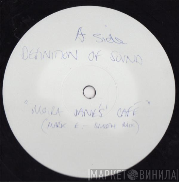 Definition Of Sound - Moira Jane's Cafe