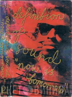  Definition Of Sound  - Now Is Tomorrow