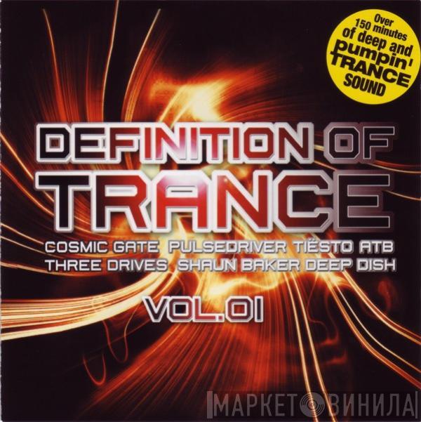  - Definition Of Trance Vol.01