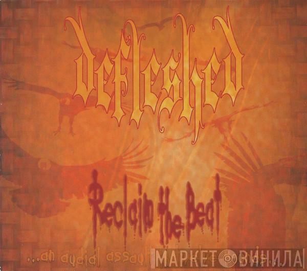 Defleshed - Reclaim The Beat