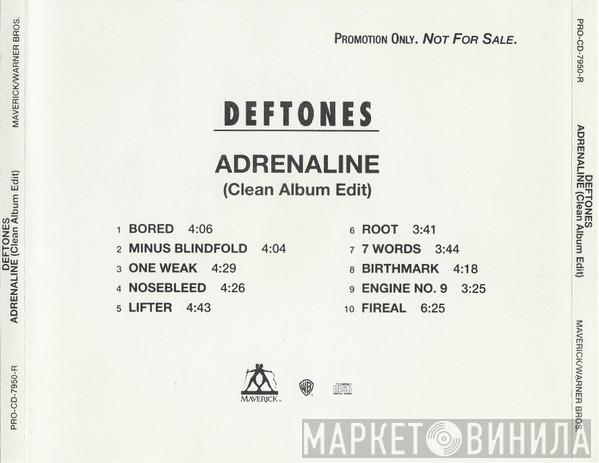  Deftones  - Adrenaline (Clean Album Edit)