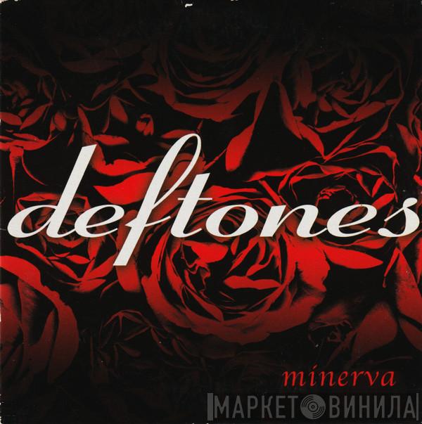 Deftones - Minerva