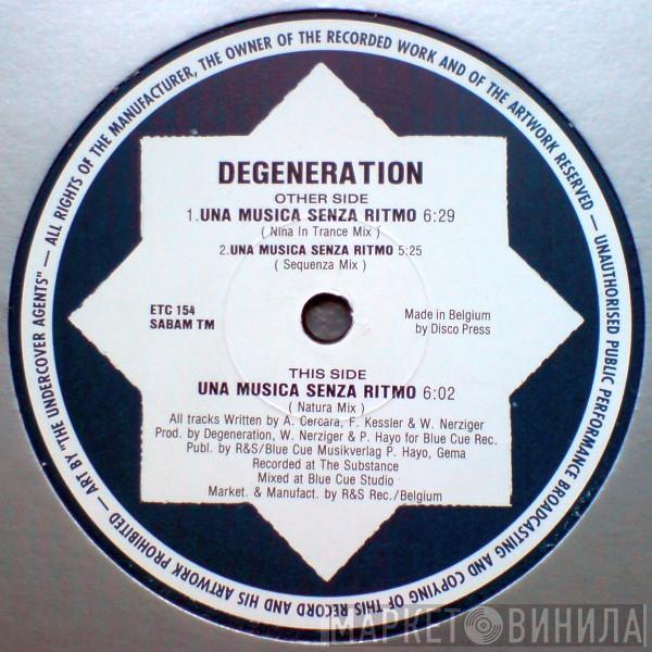  Degeneration  - Una Musica Senza Ritmo