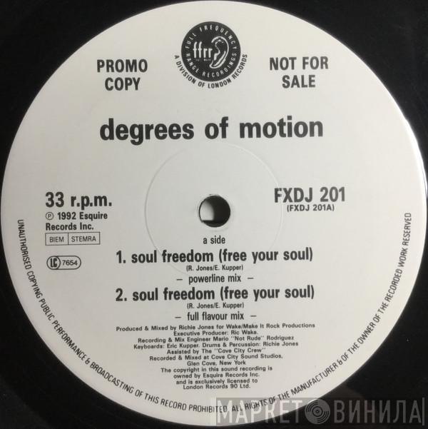  Degrees Of Motion  - Soul Freedom (Free Your Soul)