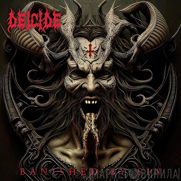 Deicide - Banished By Sin