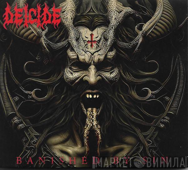 Deicide - Banished By Sin
