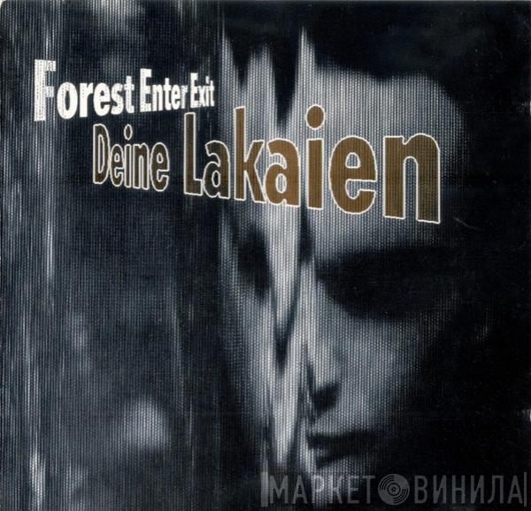 Deine Lakaien - Forest Enter Exit