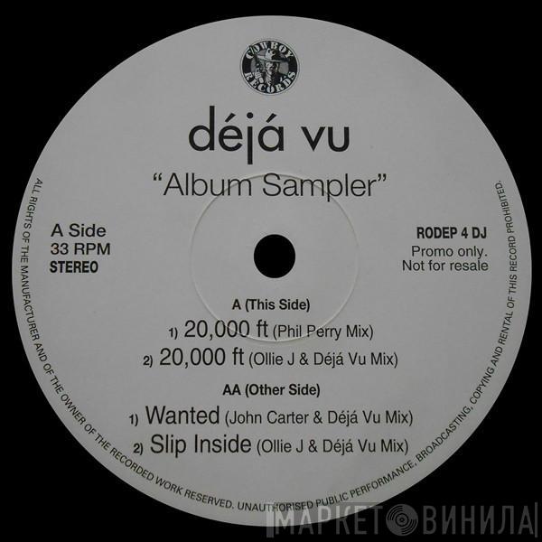 Deja Vu - Album Sampler