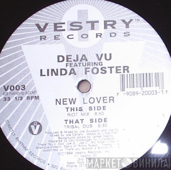 Deja Vu , Linda Foster - New Lover