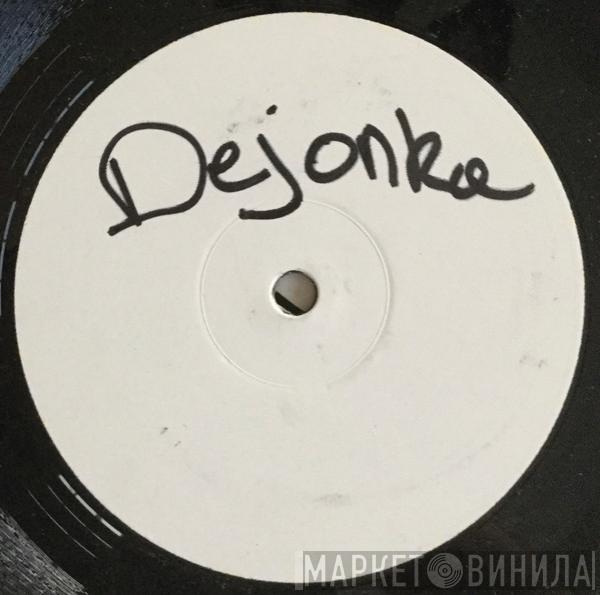 Dejonka - Drink Me