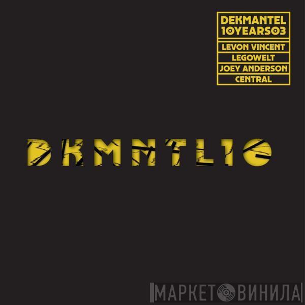  - Dekmantel 10 Years 03