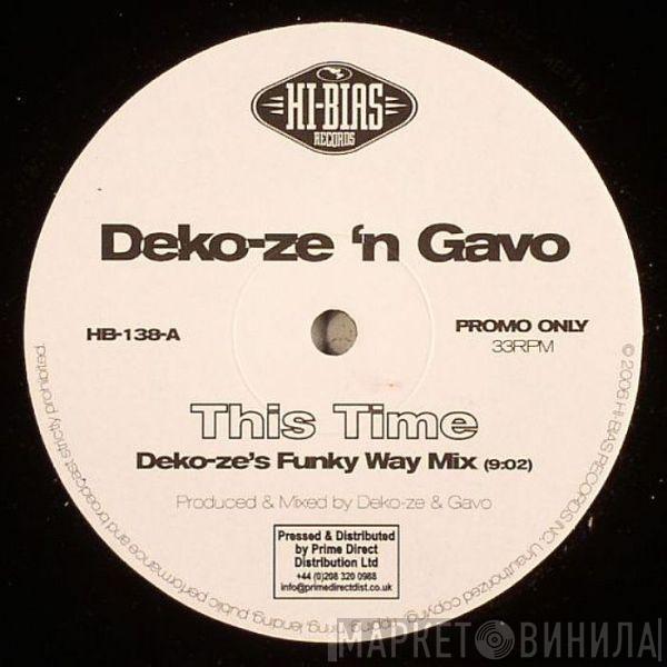 Deko-ze 'n Gavo - This Time