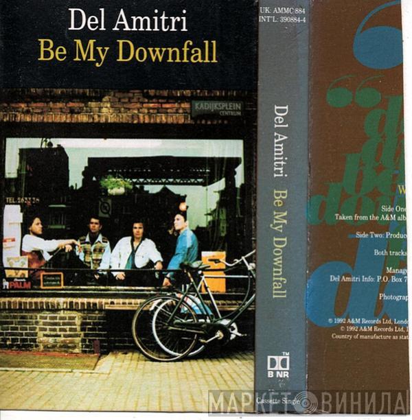 Del Amitri - Be My Downfall