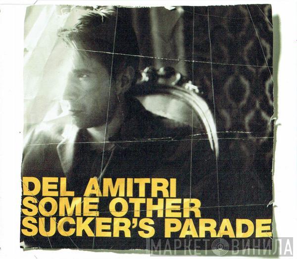 Del Amitri - Some Other Sucker's Parade