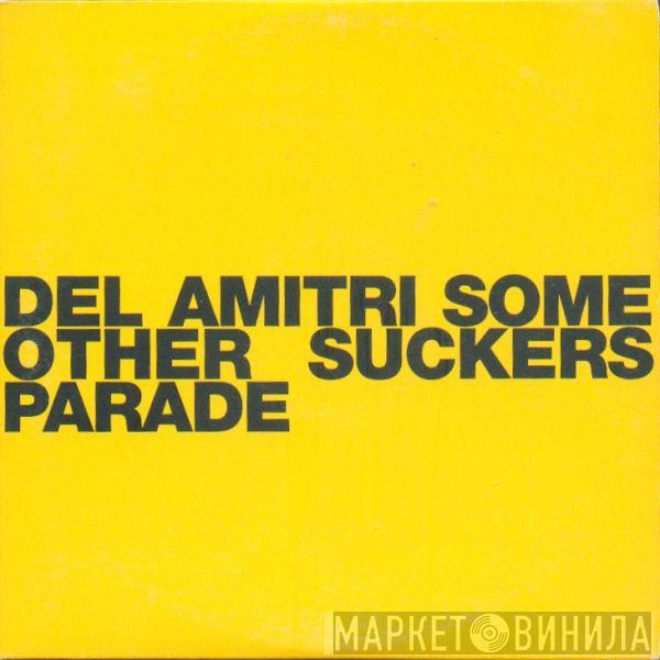 Del Amitri - Some Other Suckers Parade