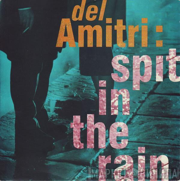 Del Amitri - Spit In The Rain