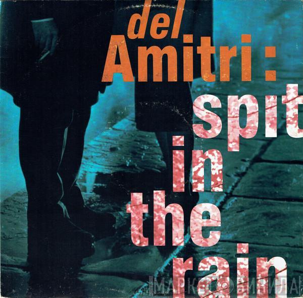 Del Amitri - Spit In The Rain