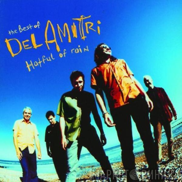 Del Amitri - The Best Of Del Amitri. Hatful Of Rain / Live At Abbey Road