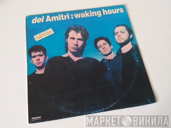  Del Amitri  - Waking Hours