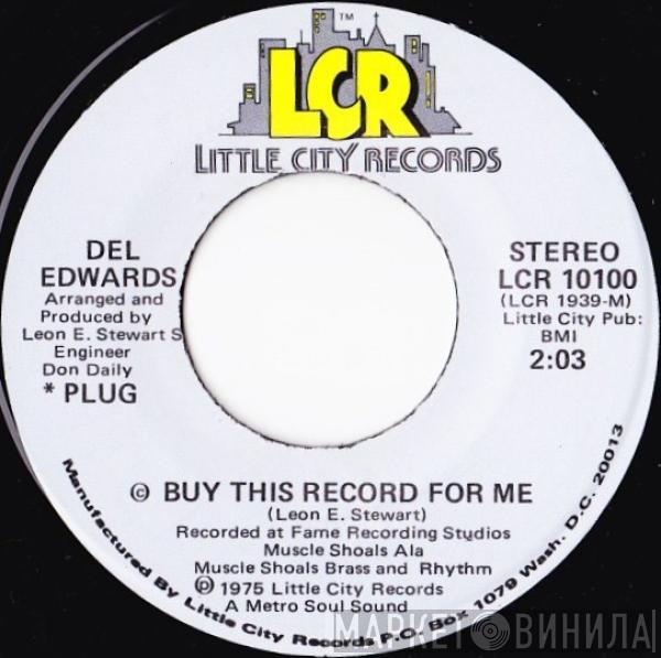 Del Edwards - Buy This Record For Me