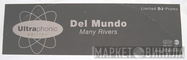 Del Mundo - Many Rivers