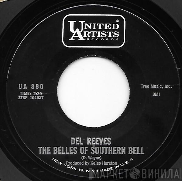 Del Reeves - The Belles Of Southern Bell / Nothing To Write Home About