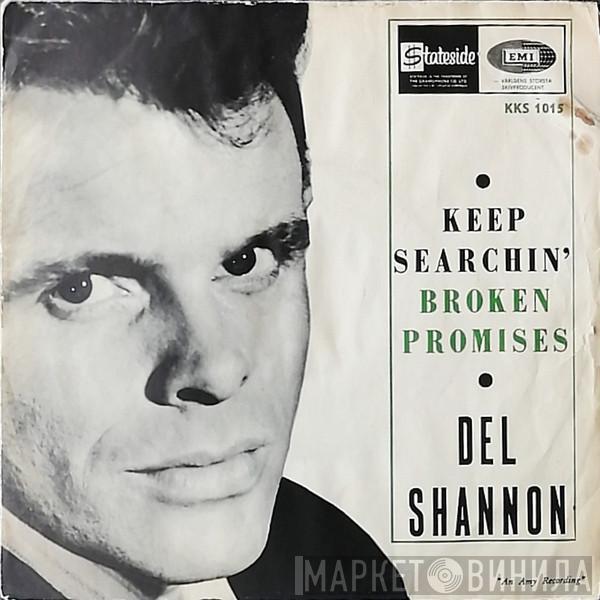  Del Shannon  - Keep Searchin' (We'll Follow The Sun)