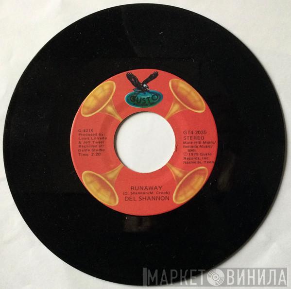Del Shannon - Runaway / Hats Off To Larry