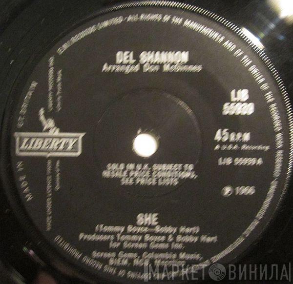 Del Shannon - She / What Makes You Run
