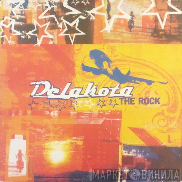 Delakota - The Rock