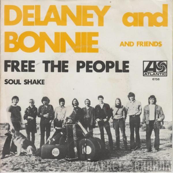 Delaney & Bonnie & Friends - Free The People