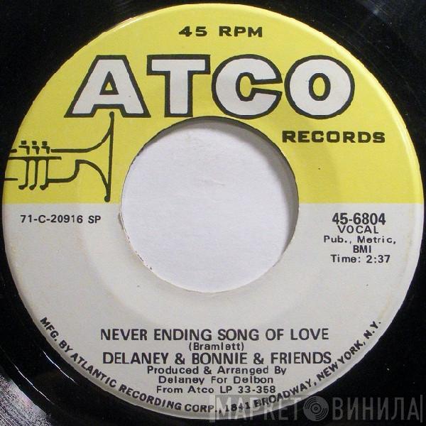 Delaney & Bonnie & Friends - Never Ending Song Of Love