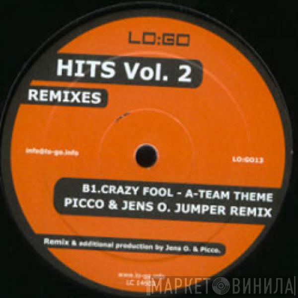 Delano & Crockett, Crazy Fool - Hits Vol. 2 Remixes