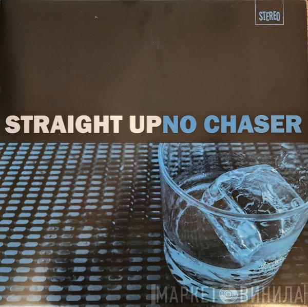 Delano Smith, Norm Talley - Straight Up No Chaser