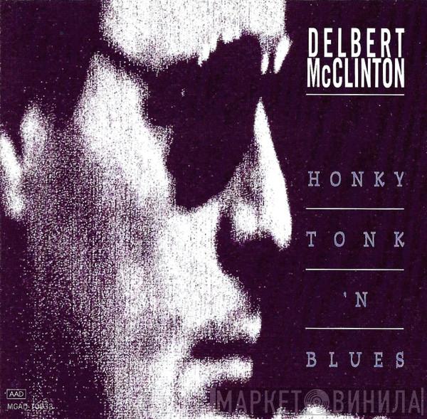 Delbert McClinton - Honky Tonk 'N' Blues