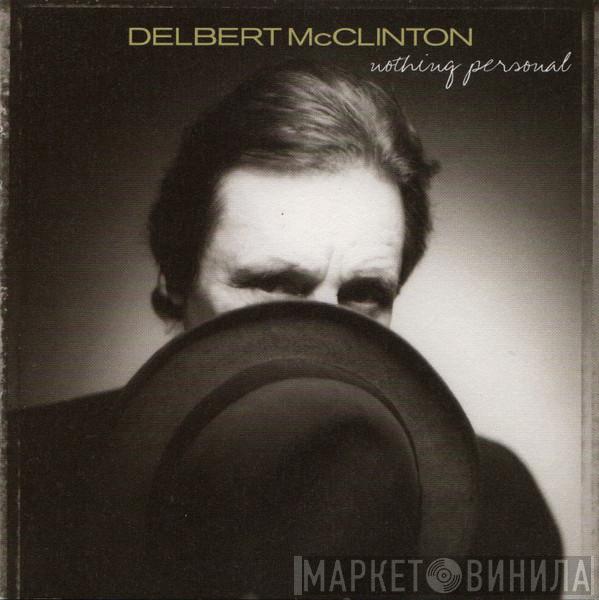 Delbert McClinton - Nothing Personal
