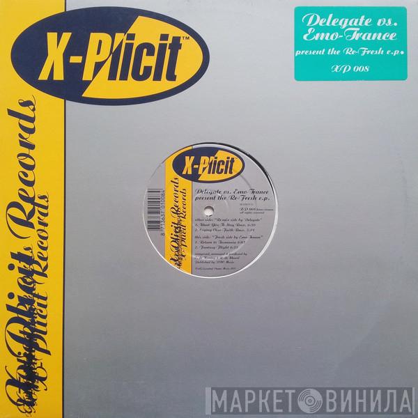 Delegate, Emo-Trance - The Re-Fresh E.P.