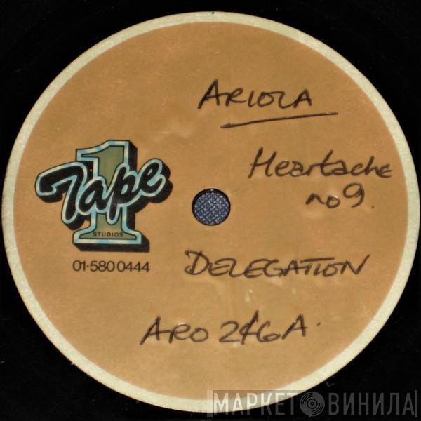  Delegation  - Heartache No9