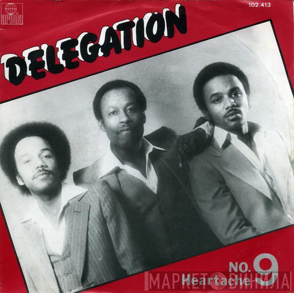  Delegation  - Heartache No. 9