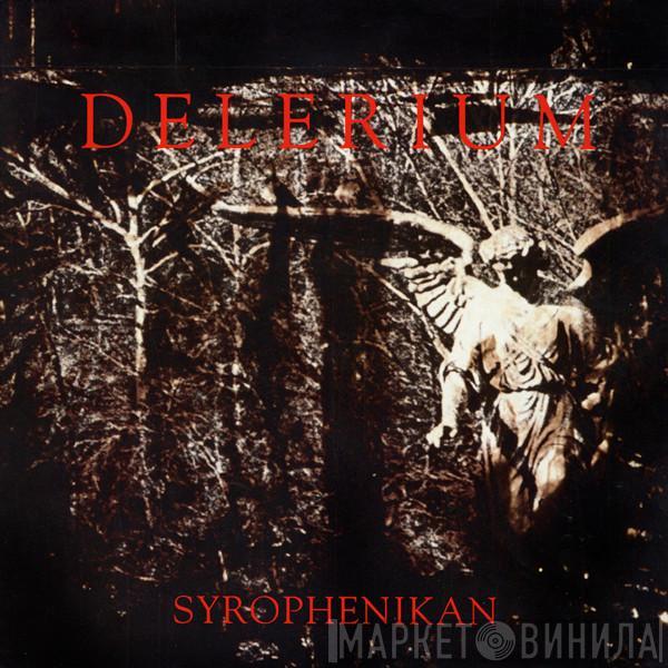  Delerium  - Syrophenikan