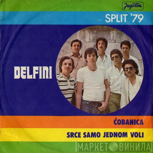 Delfini  - Čobanica / Srce Samo Jednom Voli