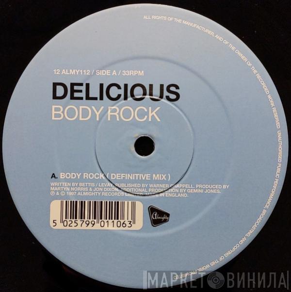 Delicious  - Body Rock