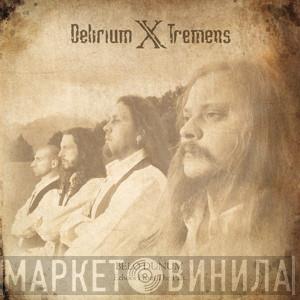 Delirium X Tremens - Belo Dunum, Echoes From The Past