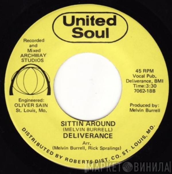 Deliverance  - Loving You / Sittin' Around