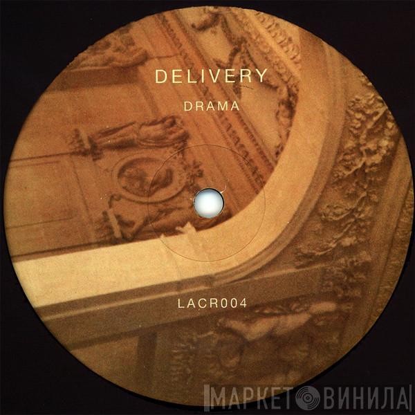 Delivery  - Drama