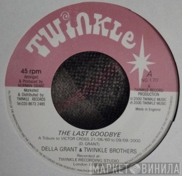 Della Grant, Twinkle Brothers - The Last Goodbye