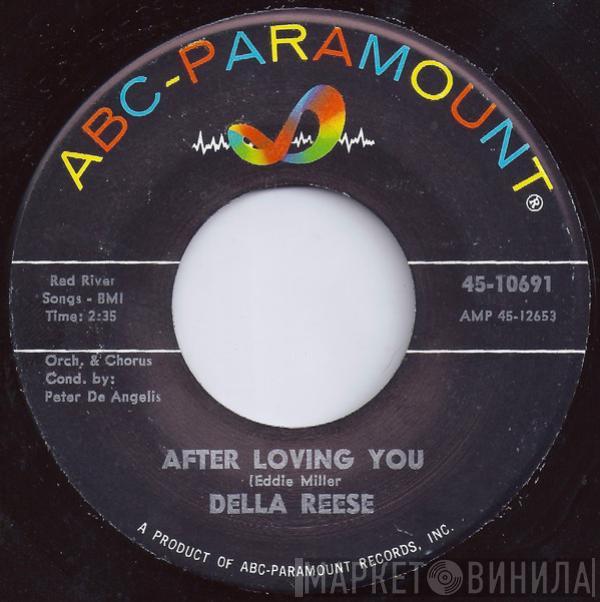  Della Reese  - After Loving You / How Do You Keep From Cryin'